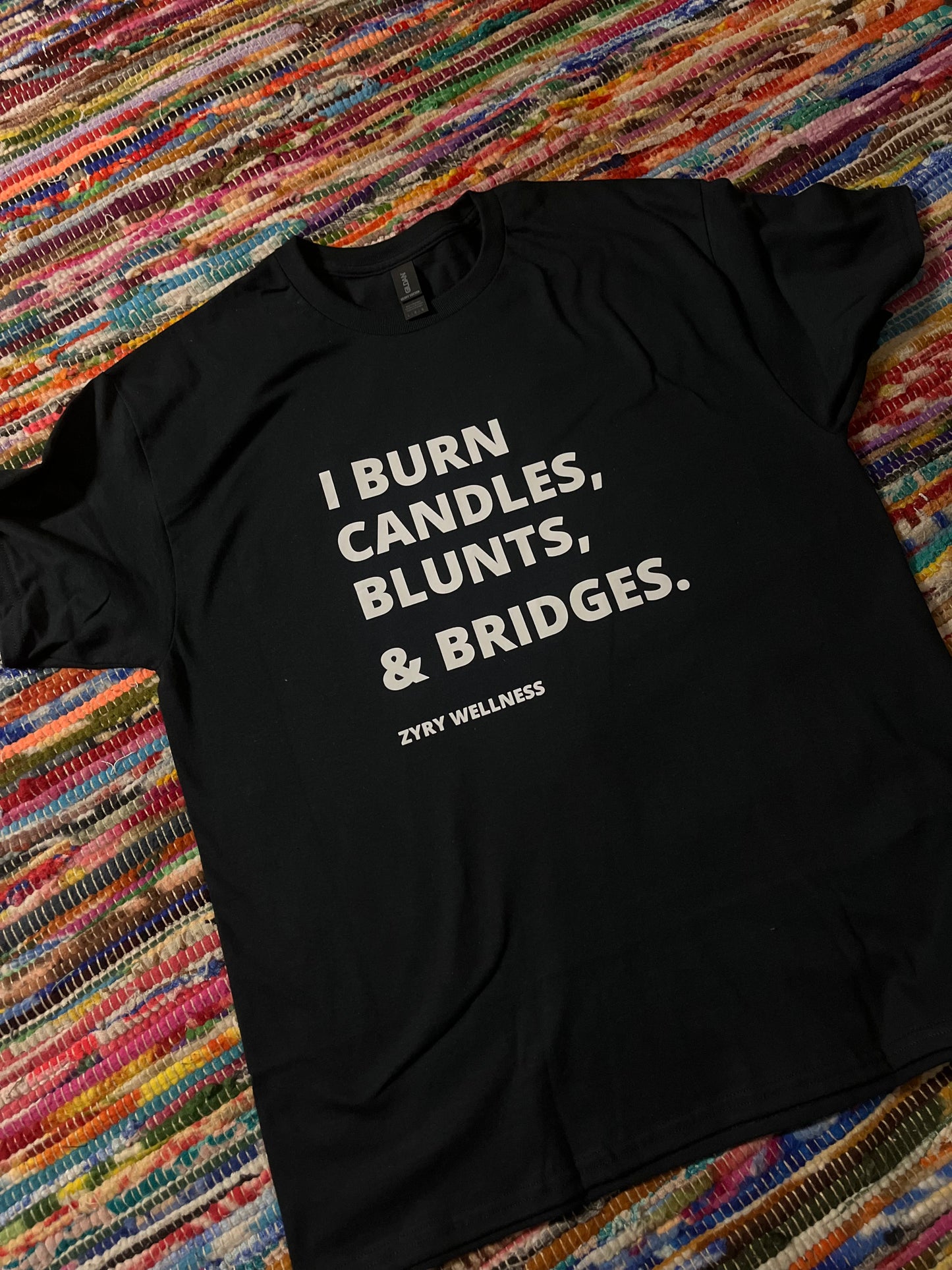 “I burn Candles, Blunts, & Bridges” t-shirt
